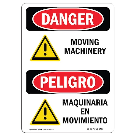 Signmission OSHA Sign, Moving Machinery Bilingual, 18in X 12in Rigid Plastic, 12" W, 18" H, Bilingual Spanish OS-DS-P-1218-VS-1453